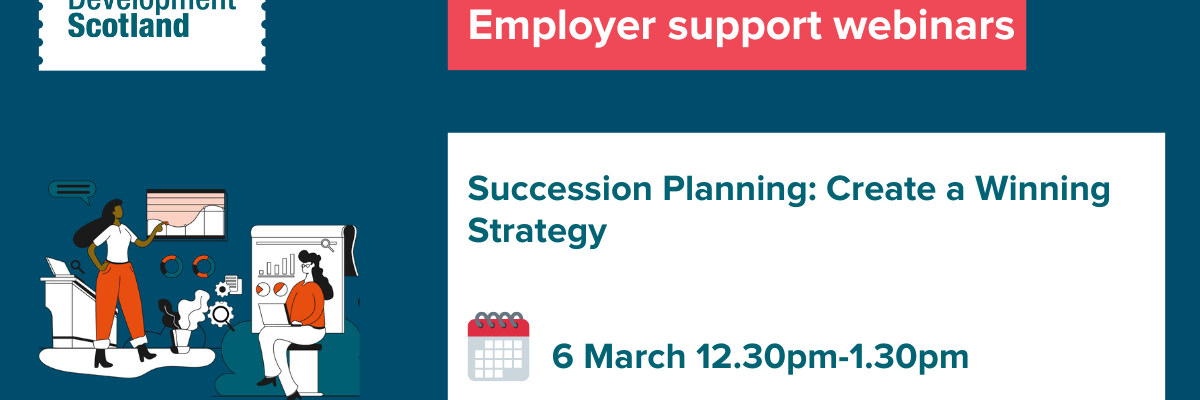 Skills Development Scotland - Succession Planning webinar