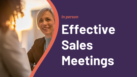 Effective Sales Meetings (Selkirk) Effective Sales Meetings